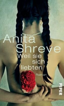 Sandberg, Mechtild Weil sie sich liebten: Roman