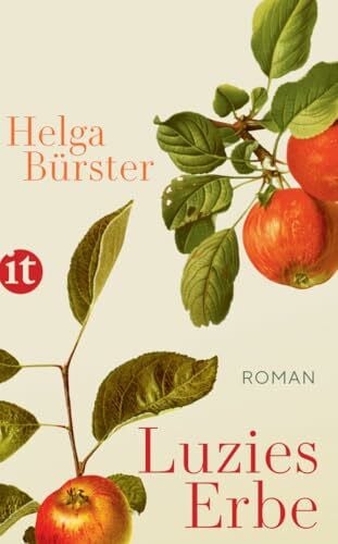 Bürster, Helga Luzies Erbe: Roman (insel taschenbuch)