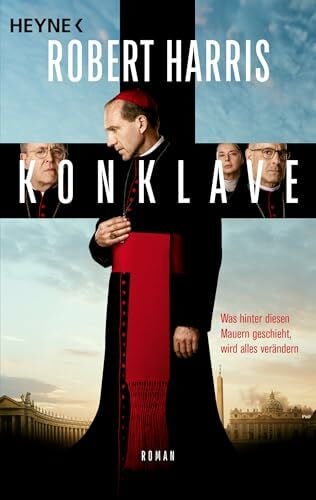 Harris, Robert Konklave: Roman. Die Buchvorlage zum Film