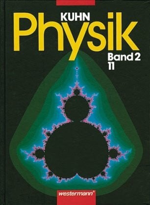 Kuhn, Wilfried Physik Neu: Kuhn Physik 2, 11. Schuljahr