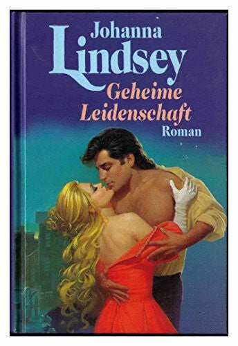 Lindsey Johanna und Barbara [Übers.] Müller Geheime Leidenschaft