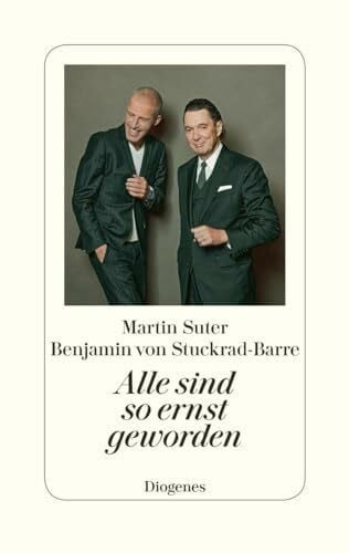 von Stuckrad-Barre, Benjamin Alle sind so ernst geworden