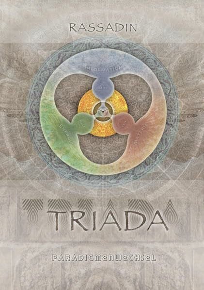Rassadin, Timofey TRIADA: Paradigmenwechsel