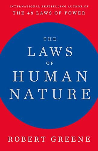 Greene, Robert The Laws of Human Nature: Robert Greene