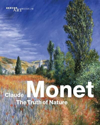 Philipp, Michael Claude Monet: The Truth of Nature