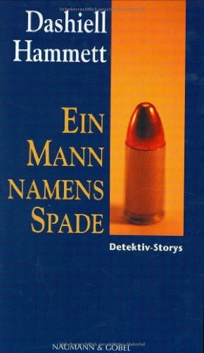Hammett, Dashiell Ein Mann namens Spade