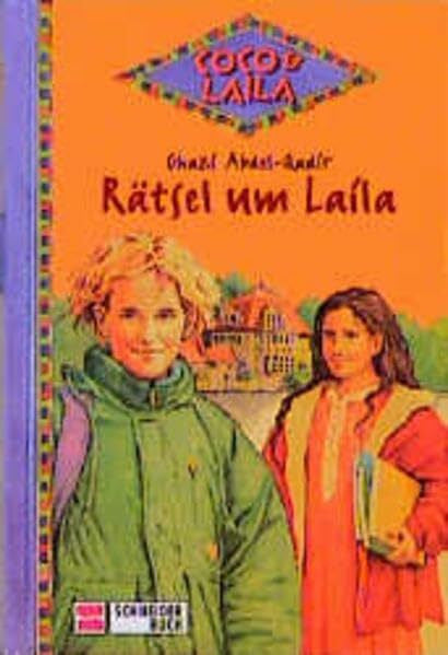 Abdel-Qadir, Ghazi Coco und Laila: Coco & Laila, Bd.1, Rätsel um Laila