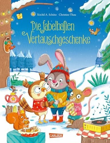 Thau, Christine Die fabelhaften Vertauschgeschenke: Lustiges Weihnachtsbilderbuch für Kinder ab 3 Jahren über einen Hasen, der den Weihnachtsmann vertritt