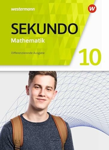 Welzel, Peter Sekundo - Mathematik für differenzierende Schulformen - Allgemeine Ausgabe 2018: Schülerband 10