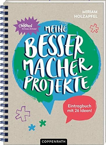 Holzapfel, Miriam Eintragbuch - Meine Bessermacher-Projekte: Eintragbuch mit 26 Ideen!
