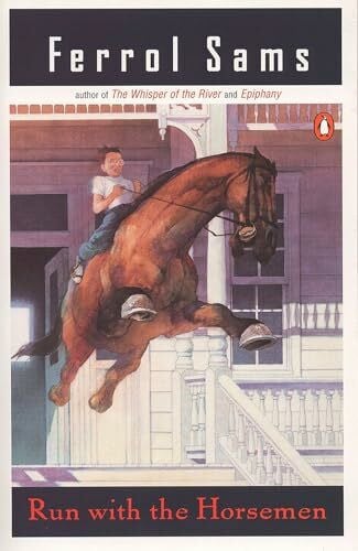 Sams, Ferrol Run with the Horseman (Penguin Contemporary American Fiction Series)