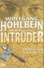 Hohlbein, Wolfgang Intruder: Teil 3: Dritter Tag (Allgemeine Reihe. Bastei Lübbe Taschenbücher)