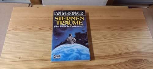 McDonald, Ian Sternenträume (Science Fiction. Bastei Lübbe Taschenbücher)