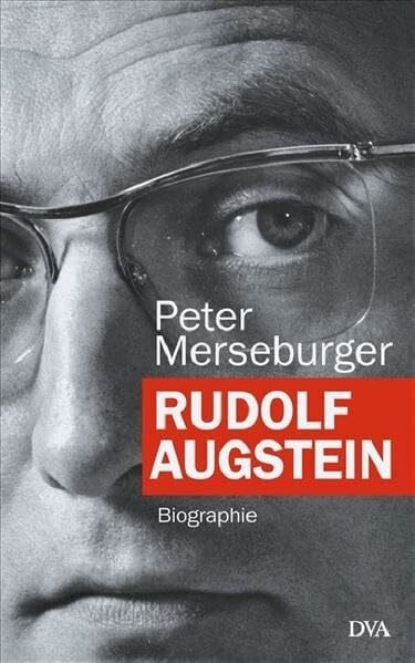 Peter Merseburger Rudolf Augstein
