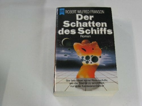 Wilfred Franson, Robert Der Schatten des Schiffs. Roman.