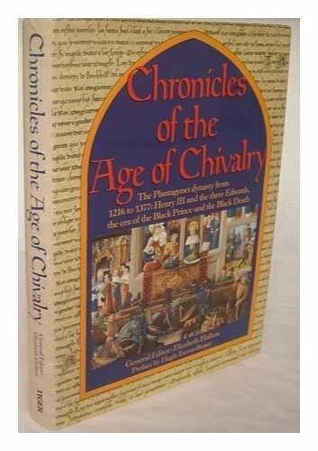 Trevor-Roper, Hugh Chronicles of the Age of Chivalry