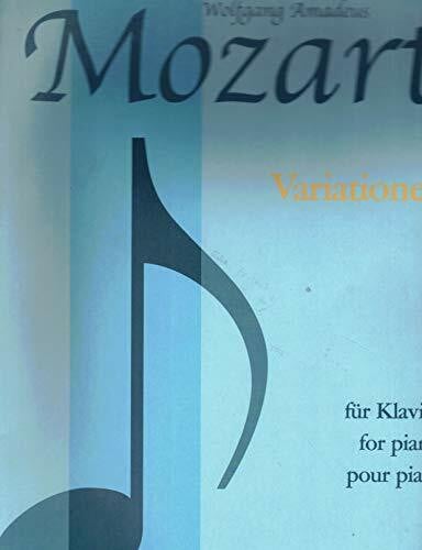 Mozart, Wolfgang Amadeus Mozart: Variations