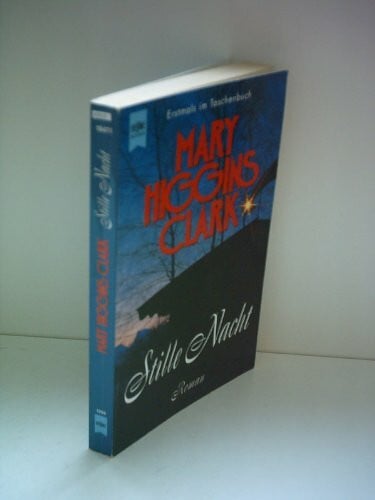 Clark, Mary Higgins Stille Nacht: Roman