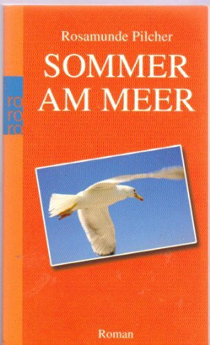 Margarete Längsfeld Sommer am Meer: Roman