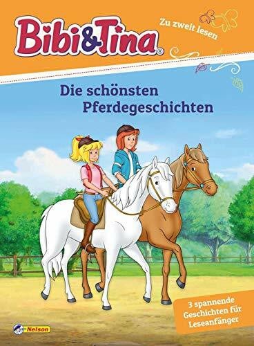 Bibi und Tina: Bibi und Tina: Die schönsten Pferdegeschichten: Zu zweit lesen