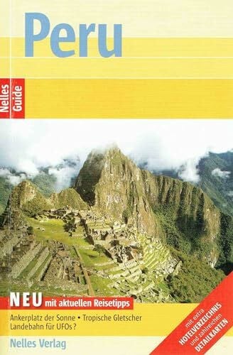 Günter Nelles Nelles Guide Peru (Reiseführer)