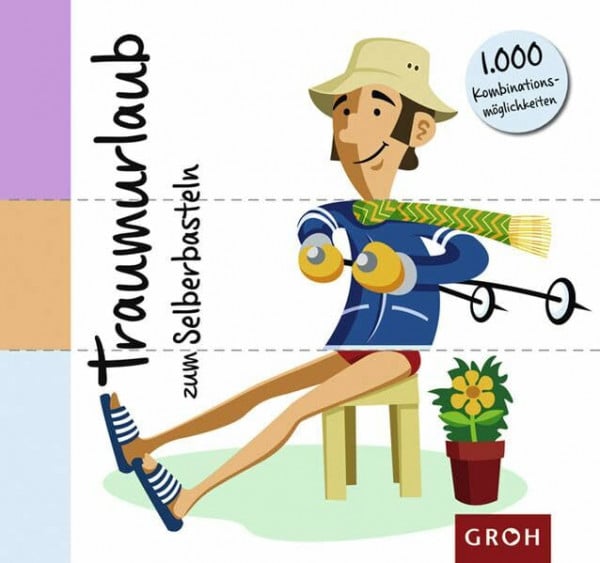 Herold, Tina Traumurlaub zum Selberbasteln: 1000 Kombinationsmöglichkeiten (Do it yourself)