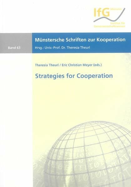 Meyer, Eric Chr. Strategies for Cooperation (Münstersche Schriften zur Kooperation)