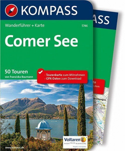 Baumann, Franziska KOMPASS Wanderführer Comer See: Wanderführer mit Extra-Tourenkarte 1:50.000, 50 Touren, GPX-Daten zum Download.