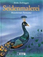 ZURBRÜGGEN, ILONKA. Seidenmalerei. Bezaubernde Tiermotive