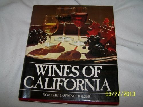 Balzer, Robert Lawrence Wines of California
