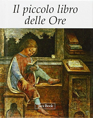 Il piccolo libro delle ore