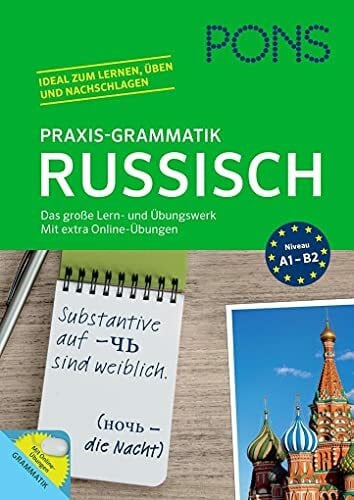 PONS GmbH PONS Praxis-Grammatik Russisch: Das große Lern- und Übungswerk. Mit extra Online-Übungen.