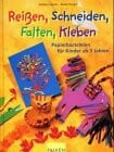Senger, Karin Reißen, Schneiden, Falten, Kleben