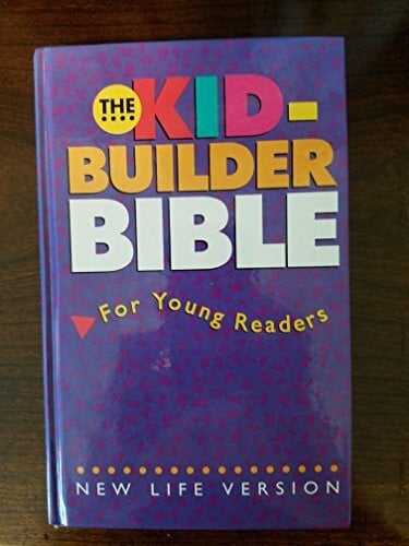 The Kid-Builder Bible: New Life Version