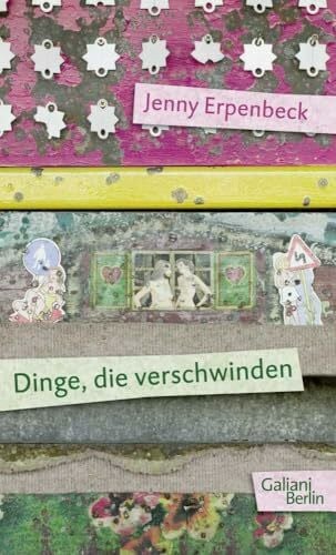 Erpenbeck, Jenny Dinge, die verschwinden