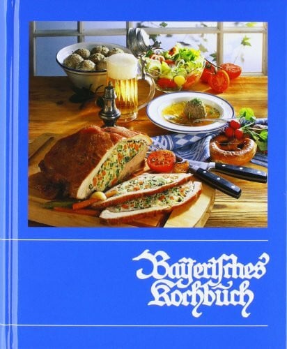 Lydtin, Helmut Bayerisches Kochbuch