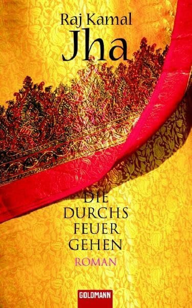 pociao Die durchs Feuer gehen: Roman