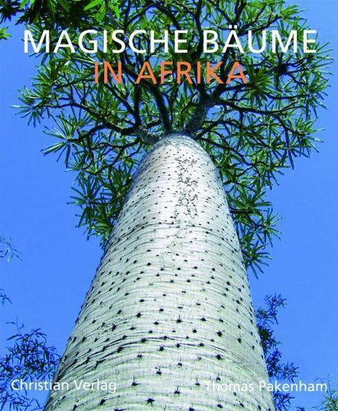 Pakenham, Thomas Magische Bäume: in Afrika