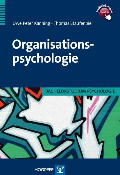 Staufenbiel, Thomas Organisationspsychologie (Bachelorstudium Psychologie)