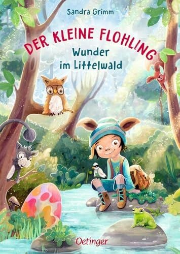 Grote, Anja Der kleine Flohling 3. Wunder im Littelwald: Bezauberndes Kinderbuch über Freundschaft, Magie und Naturschutz, Kinderbuch zum Vorlesen ab 5 Jahren