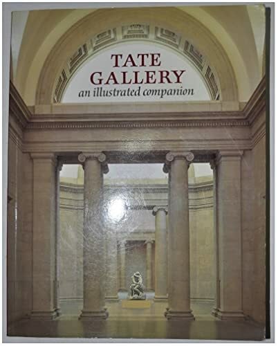 Wilson, Simon Tate Gallery: An Illustrated Companion