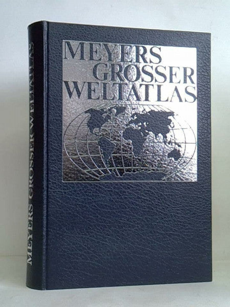 Hanle, Adolf [Hrsg.]. Meyers grosser Weltatlas.