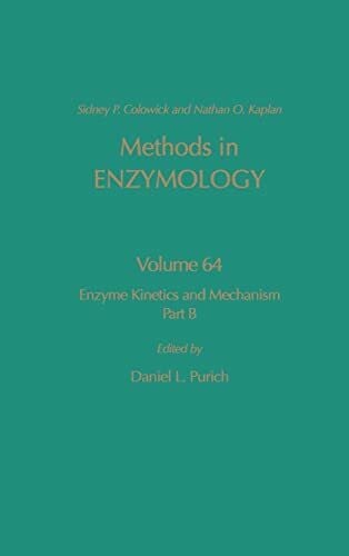Purich, Daniel L. Enzyme Kinetics and Mechanism, Part B: Isotopic Probes and Complex Enzyme Systems (Volume 64) (Methods in Enzymology, Volume 64)