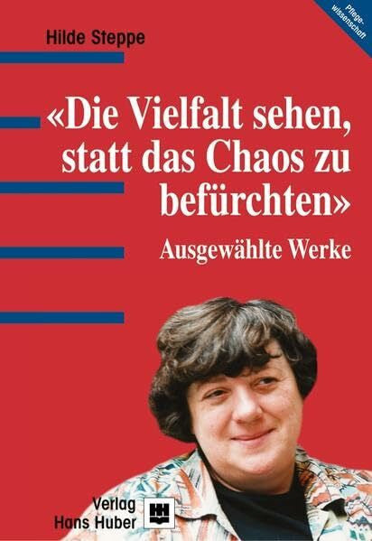 Wackerhagen, Hilde Die Vielfalt sehen, statt das Chaos zu befürchten: Ausgewählte Werke
