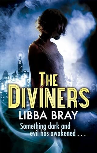 Bray, Libba The Diviners: Number 1 in series