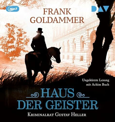 Buch, Achim Haus der Geister. Kriminalrat Gustav Heller 2: Ungekürzte Lesung mit Achim Buch (1 mp3-CD)