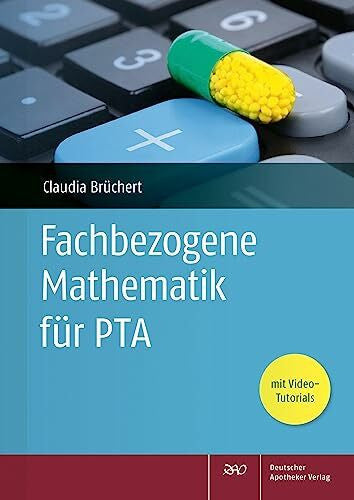 Brüchert, Claudia Fachbezogene Mathematik für PTA