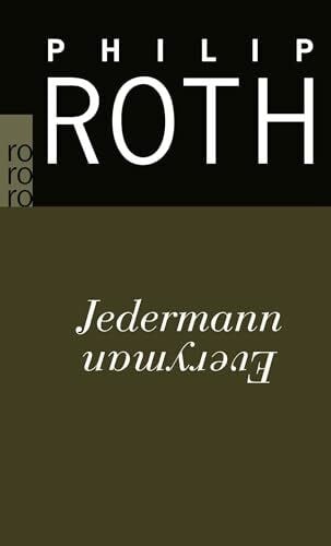 Schmitz, Werner Jedermann: Roman. Ausgezeichnet mit dem PEN/Faulkner Award 2006