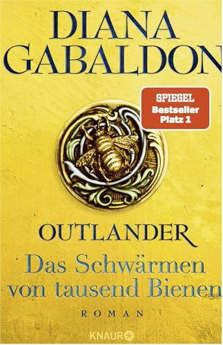 Schnell, Barbara Outlander - Das Schwärmen von tausend Bienen: Roman (Die Outlander-Saga, Band 9)