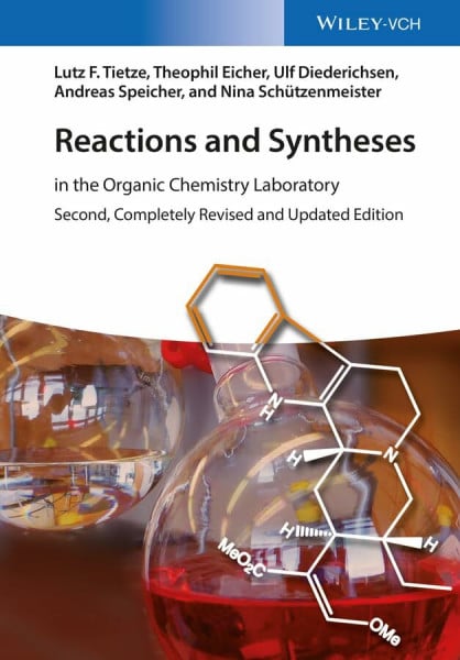 Schützenmeister, Nina Reactions and Syntheses: In the Organic Chemistry Laboratory